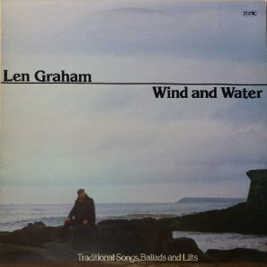 Len Graham - Wind and Water